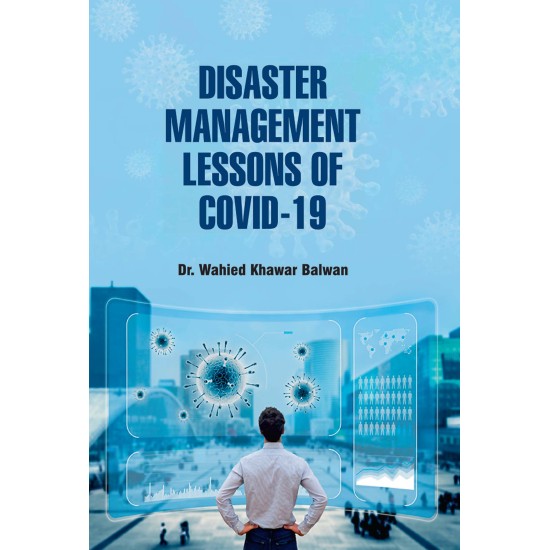 Disaster Management Lessons of COVID-19