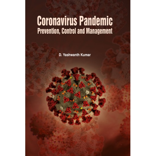 Coronavirus Pandemic Prevention, Control and Management