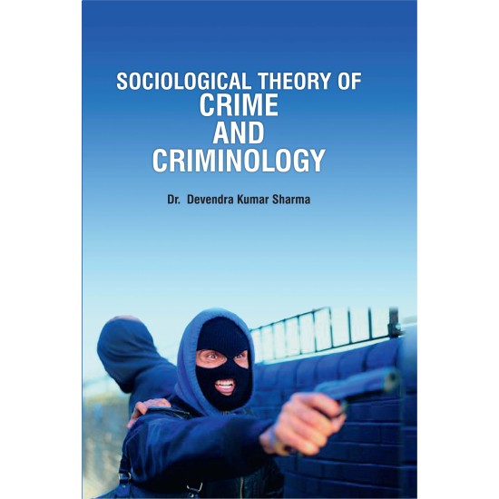 Sociological Theory of Crime and Criminology