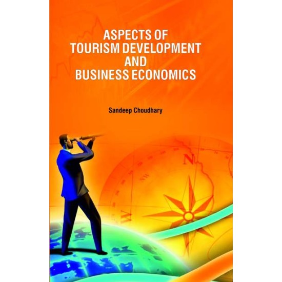 Aspects of Tourism Development and Business Economics