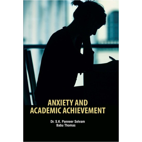 Anxiety and Academic Achievement 