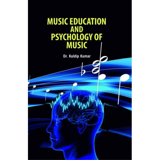 Music Education and Psychology of Music 