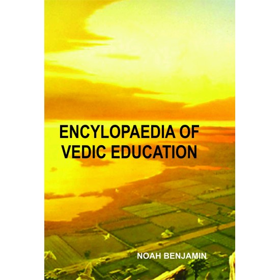 Encyclopedia Of Vedic Education 