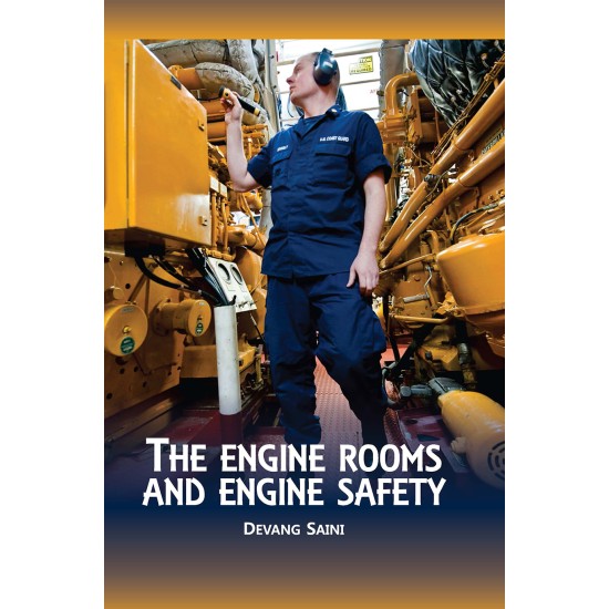 The engine room and engine safety