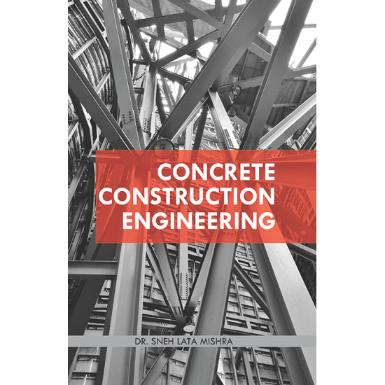 Concrete Construction Engineering