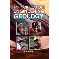 Principles of Engineering Geology: Theory and Practical