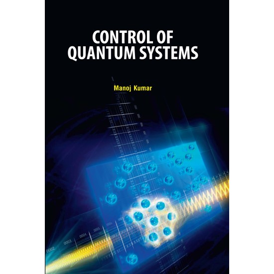 Control of Quantum Systems