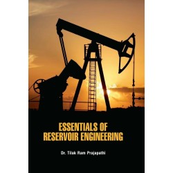 Essentials of Reservoir Engineering