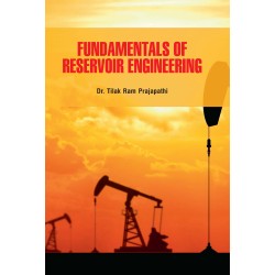 Fundamentals of Reservoir Engineering