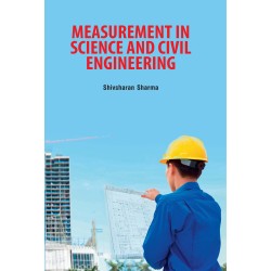 Measurement in Science and Civil Engineering