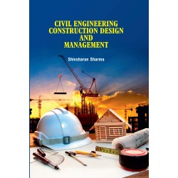 Civil Engineering Construction Design and Management