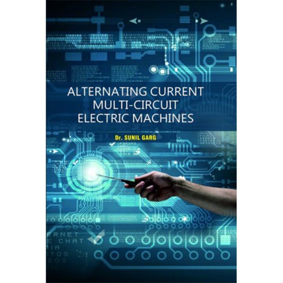 Alternating Current Multi-Circuit Electric Machines