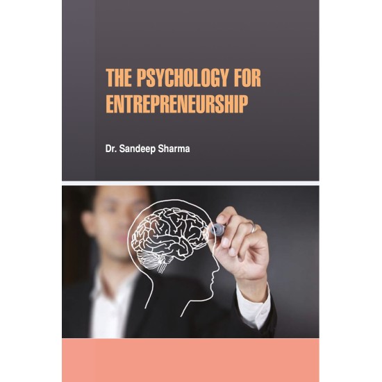 The Psychology for Entrepreneurship