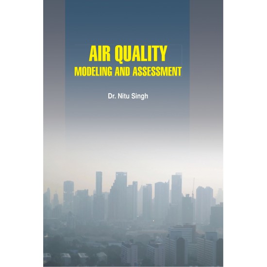 Air Quality: Modeling and Assessment