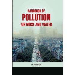 Handbook of Pollution: Air Noise and Water