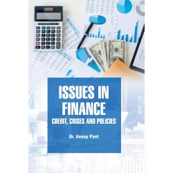 Issues in Finance: Credit, Crises and Policies