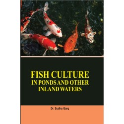 Fish Culture: In Ponds and Other Inland Waters