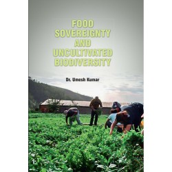 Food Sovereignty and Uncultivated Biodiversity