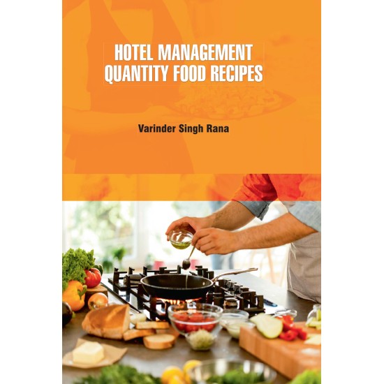 Hotel Management Quantity Food Recipes