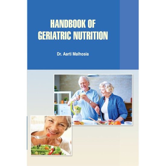 Handbook of Geriatric Nutrition