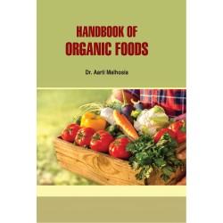 Handbook of Organic Foods