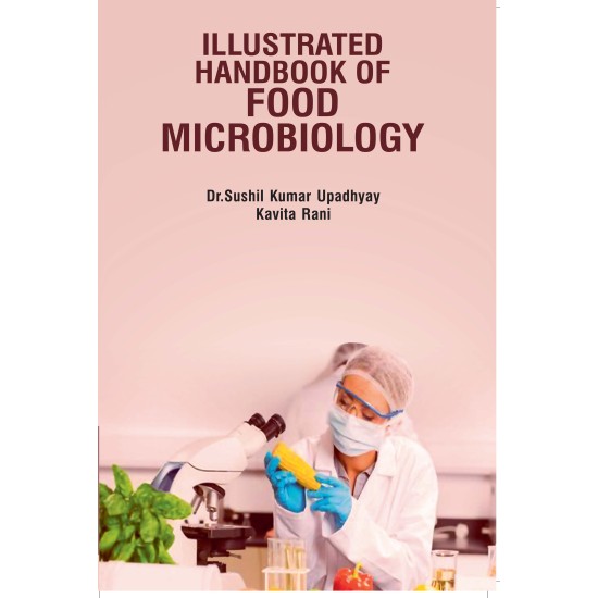 Illustrated Handbook of Food Microbiology