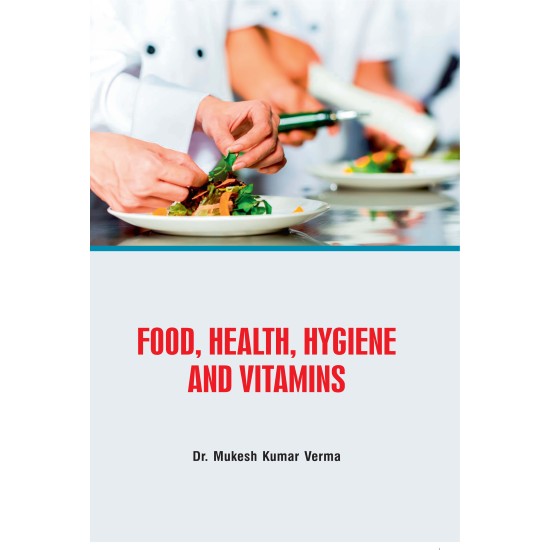 Food, Health, Hygiene and Vitamins