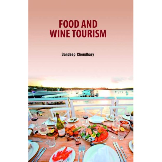 Food and Wine Tourism