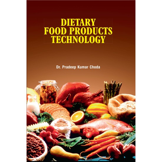 Dietary Food Products Technology