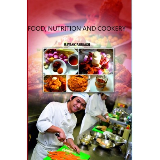 Food Nutrition and Cookery