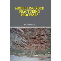 Modelling Rock Fracturing Processes