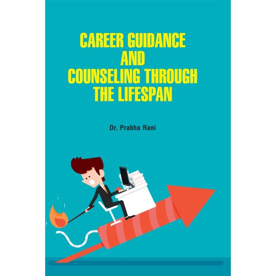 Career Guidance & Counseling Through the Lifespan