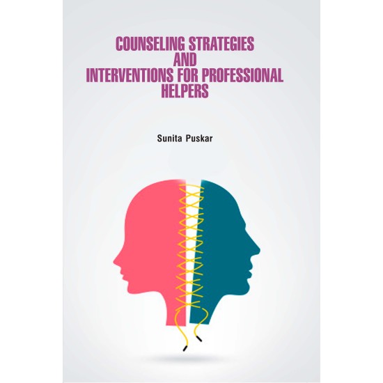 Counseling Strategies & Interventions for Professional Helpers