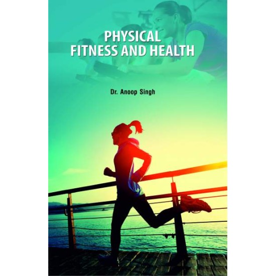 Physical Fitness and Health