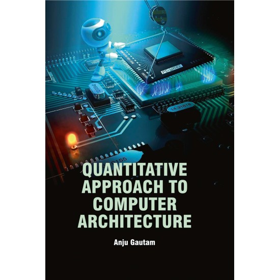 Quantitative approach to computer architecture