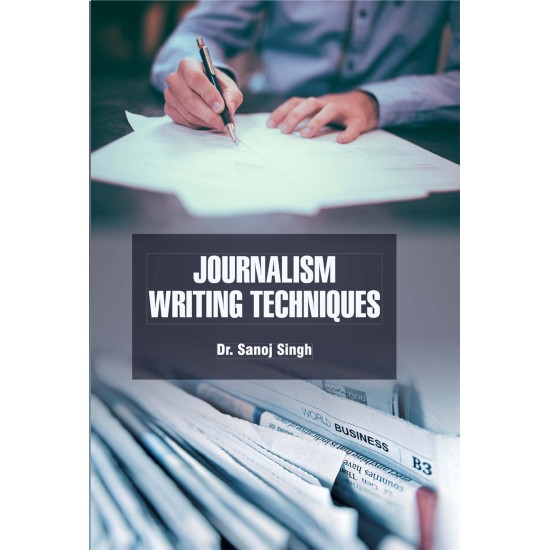 Journalism Writing Techniques