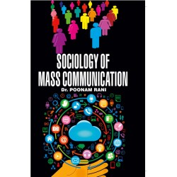 Sociology Of Mass Communication