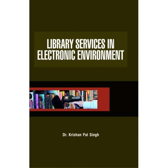 Library Services in Electronic Environment 