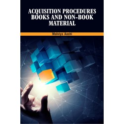 Acquisition Procedures: Books and Non-Book Material