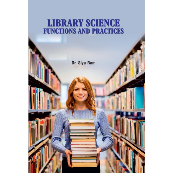 Library Science : Functions and Practices