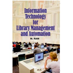 Information Technology For Library Management And Automation