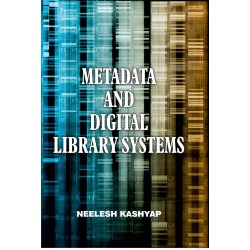 Metadata And Digital Library Systems