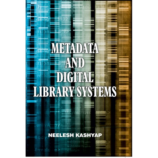 Metadata And Digital Library Systems