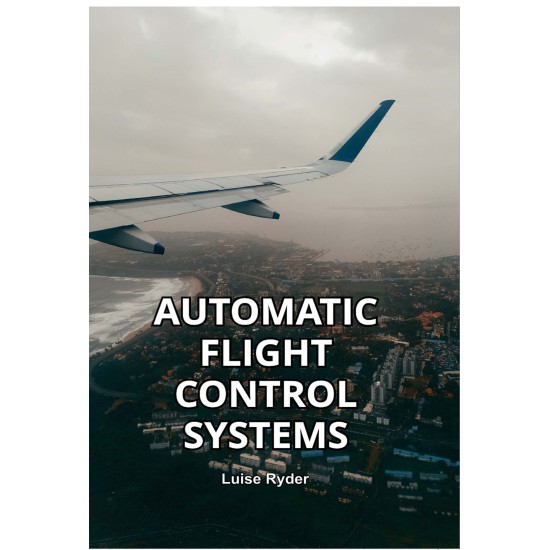 Automatic Flight Control Systems