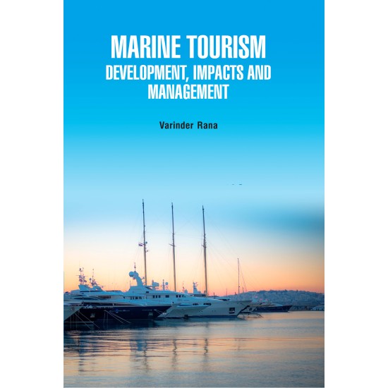 Marine Tourism: Development, Impacts and Management