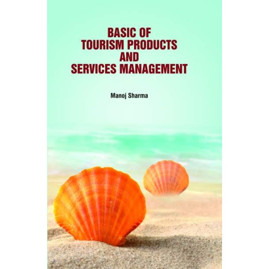 Basic of Tourism Products & Services Management