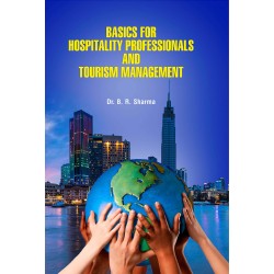 Basics for Hospitality Professionalsand Tourism Management