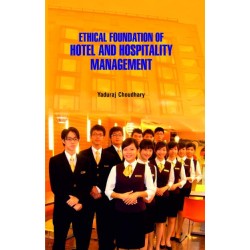 Ethical Foundation of Hotel and Hospitality Management