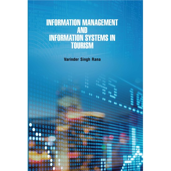 Information Management and Information Systems in Tourism