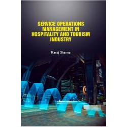 Service Operations Management in Hospitality and Tourism Industry